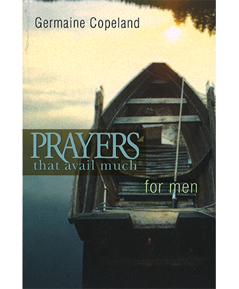 Prayers That Avail Much For Men