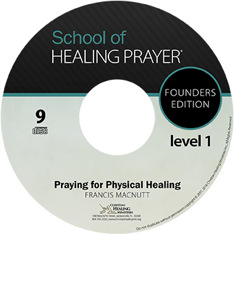 SHP® FE Level 1 Talk #9 - Praying for Physical Healing