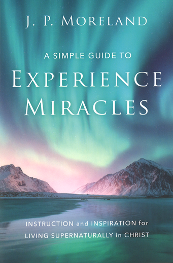 A Simple Guide to Experiencing Miracles