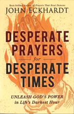 Desperate Prayers for Desperate Times