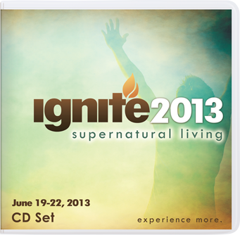 Ignite 2013: Supernatural Living