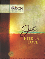 John (The Passion Translation)