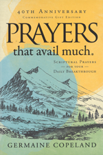 Prayers that Avail Much, 40th Anniversary Edition