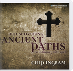 Rediscovering Ancient Path's to Intimacy with God