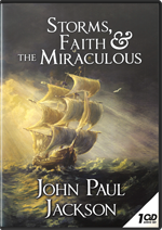 Storms, Faith & the Miraculous