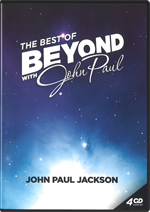 The Best of Beyond with John Paul