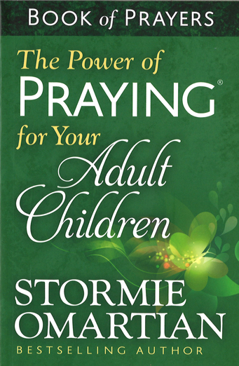The Power of Praying for Your Adult Children