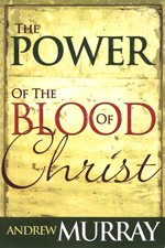 The Power of the Blood of Christ