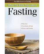 What the Bible Says About Fasting